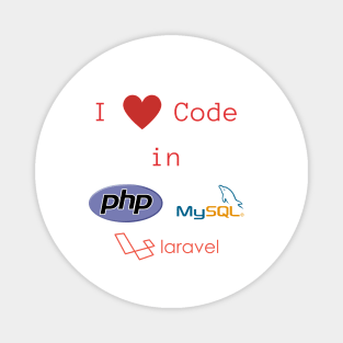 (back-only-print) I love Code in PHP, MySQL & Laravel Magnet